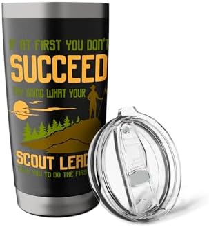 Try Doing What Your Scout Leader Told You Funny Scouting Tumbler