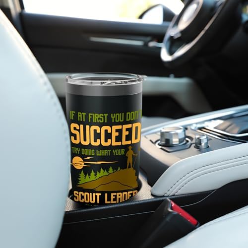 Try Doing What Your Scout Leader Told You Funny Scouting Tumbler